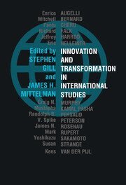 Stephen Gill, James H. Mittelman - Innovation and Transformation in International Studies, Häftad
