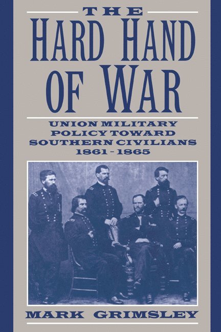 Mark (Ohio State University) Grimsley, Mark Grimsley - The Hard Hand of War, Häftad