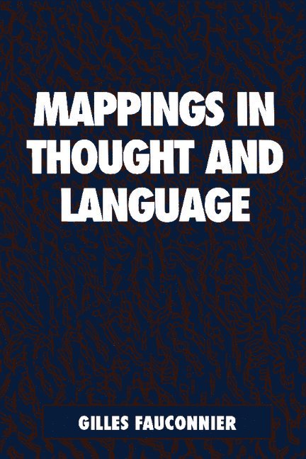 Mappings in Thought and Language 1
