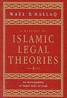 A History of Islamic Legal Theories 1