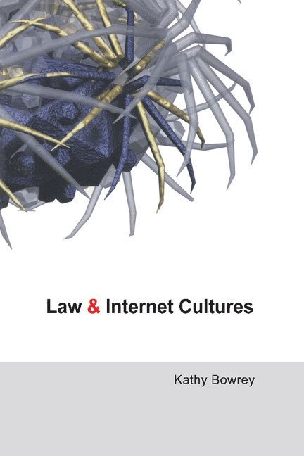 Law and Internet Cultures 1