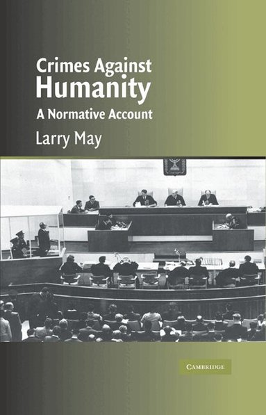 Larry May, Gerald Postema, Jules L. Coleman - Crimes against Humanity, Häftad