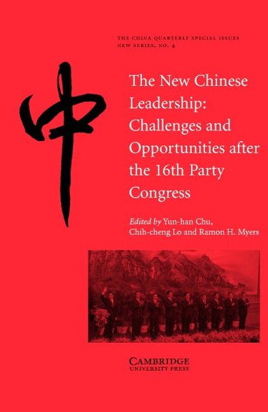 Yun-han Chu, Chih-cheng Lo, Ramon H. Myers - The New Chinese Leadership, Häftad