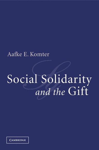 bokomslag Social Solidarity and the Gift
