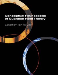 bokomslag Conceptual Foundations of Quantum Field Theory