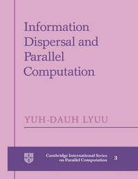 bokomslag Information Dispersal and Parallel Computation