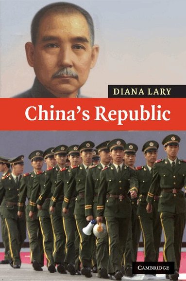 Diana Lary - China's Republic, Häftad