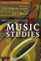 J. P. E. Harper-Scott, University of London) Samson, Jim (Royal Holloway, Jim Samson, J P E Harper-Scott - An Introduction to Music Studies, Häftad