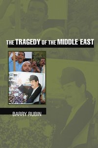bokomslag The Tragedy of the Middle East