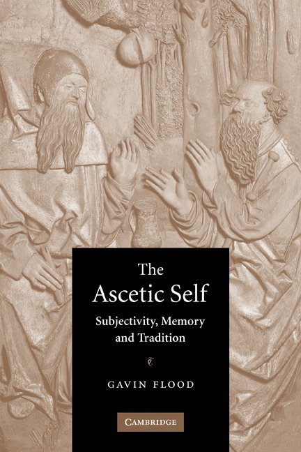 The Ascetic Self 1