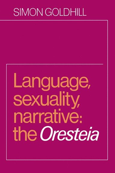 bokomslag Language, Sexuality, Narrative