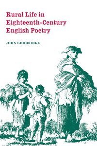 bokomslag Rural Life in Eighteenth-Century English Poetry