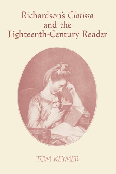 bokomslag Richardson's 'Clarissa' and the Eighteenth-Century Reader