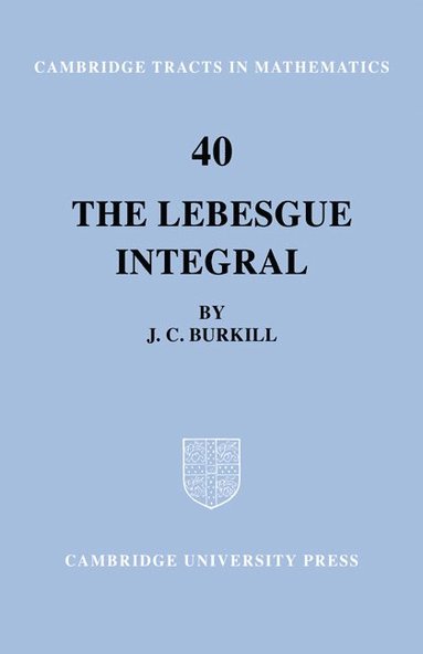 bokomslag The Lebesgue Integral