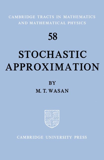 Stochastic Approximation 1