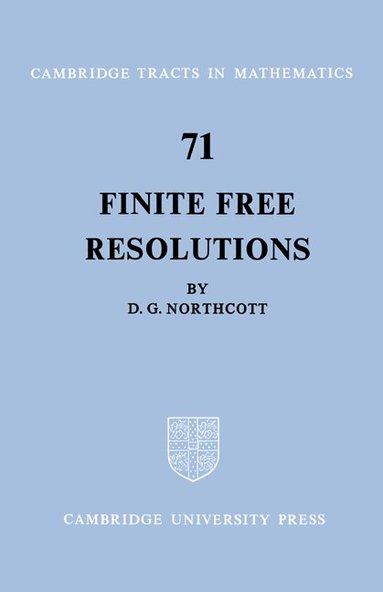 D. G. Northcott, Bela Bollobas, W. Fulton - Finite Free Resolutions, Häftad