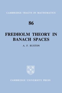 bokomslag Fredholm Theory in Banach Spaces