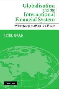 bokomslag Globalization and the International Financial System
