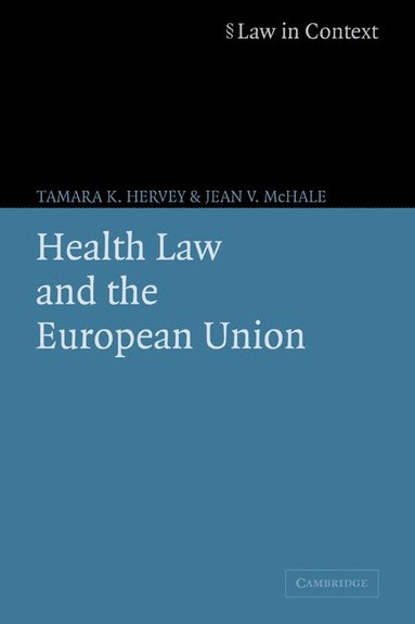bokomslag Health Law and the European Union