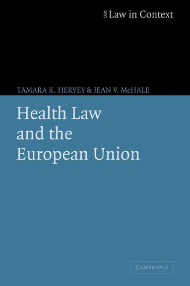 bokomslag Health Law and the European Union