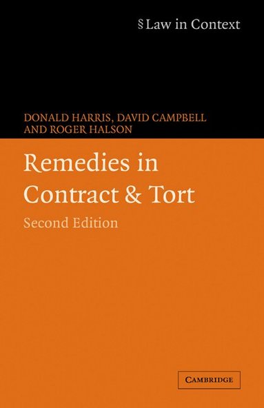 Donald Harris, David Campbell, Roger Halson - Remedies in Contract and Tort, Häftad