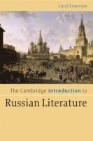 bokomslag The Cambridge Introduction to Russian Literature