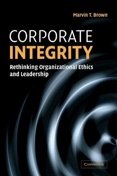 Marvin T. Brown - Corporate Integrity, Häftad