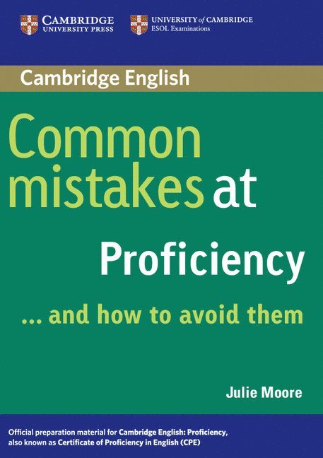 Julie Moore - Common Mistakes at Proficiency...and How to Avoid Them, Häftad