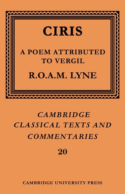 Ciris: A Poem Attributed to Vergil 1