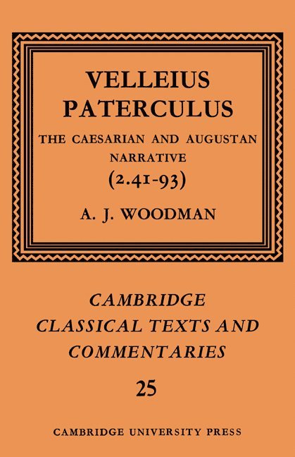 Paterculus, A. J. Woodman, A. J. Woodman, James Diggle - Velleius Paterculus, Häftad