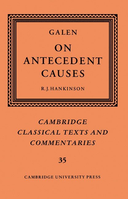 Galen: On Antecedent Causes 1