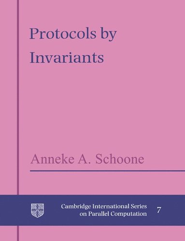 bokomslag Protocols by Invariants