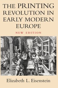 bokomslag The Printing Revolution in Early Modern Europe