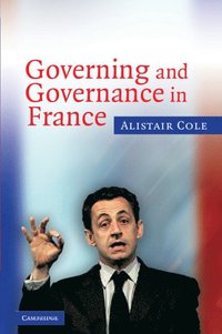 bokomslag Governing and Governance in France