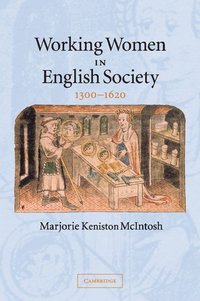 bokomslag Working Women in English Society, 1300-1620