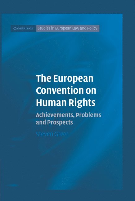 The European Convention on Human Rights 1