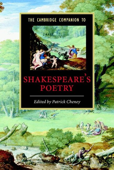 Patrick Cheney - The Cambridge Companion to Shakespeare's Poetry, Häftad