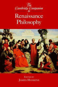 bokomslag The Cambridge Companion to Renaissance Philosophy