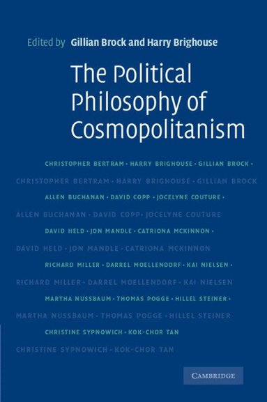 Gillian Brock, Harry Brighouse - The Political Philosophy of Cosmopolitanism, Häftad