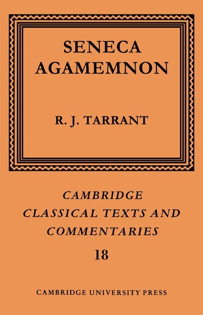 Seneca: Agamemnon