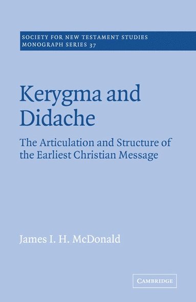 bokomslag Kerygma and Didache