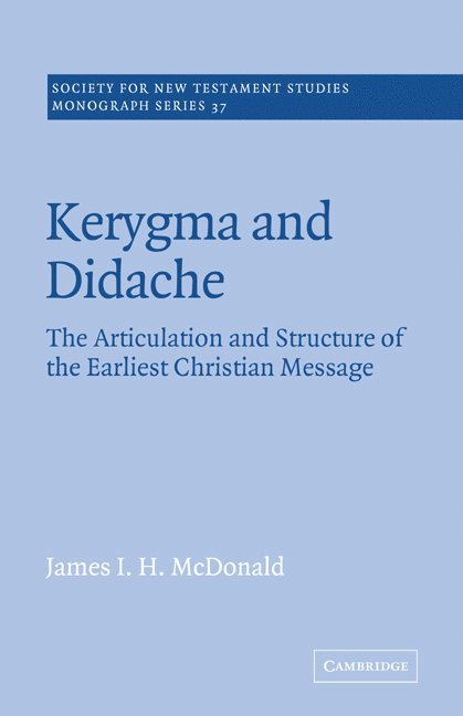 Kerygma and Didache 1