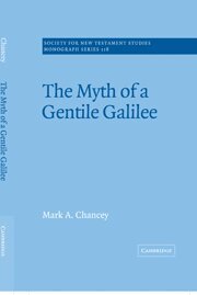Mark A. Chancey, John Court - The Myth of a Gentile Galilee, Häftad