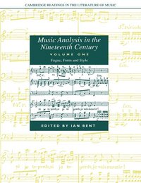 bokomslag Music Analysis in the Nineteenth Century: Volume 1, Fugue, Form and Style