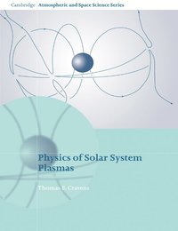 bokomslag Physics of Solar System Plasmas