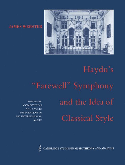 Haydn's 'Farewell' Symphony and the Idea of Classical Style 1