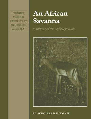 R. J. Scholes, B. H. Walker, S. K. Eltringham - An African Savanna, Häftad