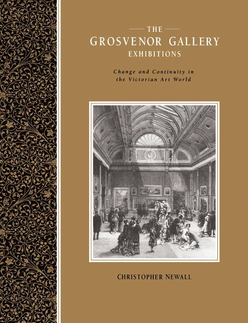 The Grosvenor Gallery Exhibitions 1