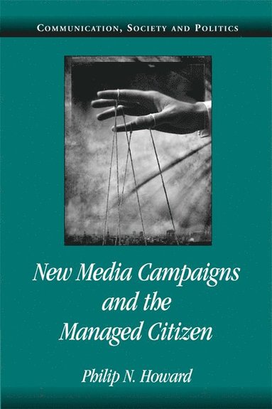 bokomslag New Media Campaign Managed Cit