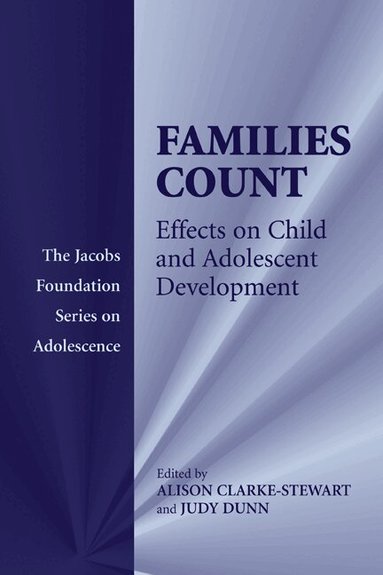 Alison Clarke-Stewart, Judy Dunn - Families Count, Häftad